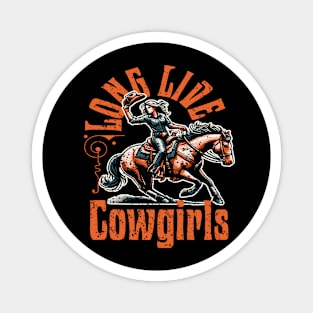 Long Live Howdy Rodeo Western Country Southern Cowgirls Magnet